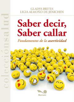 Saber decir saber callar (Gladys Brites/Ligia Almoño)