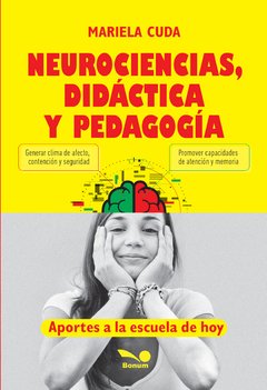 Neurociencias, didáctica y pedagogía (Mariela Cuda)