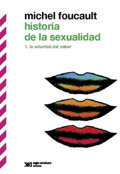 Historia de la sexualidad: vol. 1: La voluntad de saber (EDICIÓN DEFINITIVA)