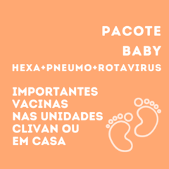 Pacote Baby | diversas vacinas na internet
