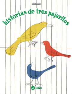 HISTORIAS DE TRES PAJARITOS