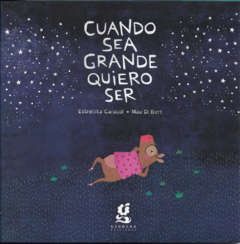 Cuando sea grande quiero ser - Tinta-Braille con Audiolibro