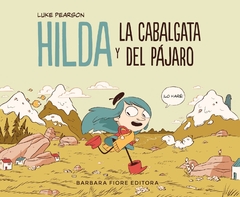 HILDA Y LA CABALGATA DEL PAJARO