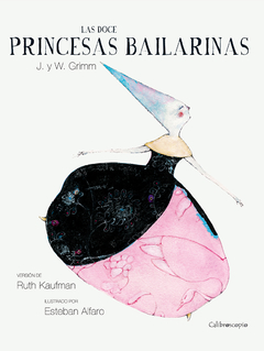 LAS DOCE PRINCESAS BAILARINAS (Tapa blanda)