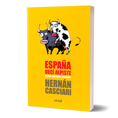 ESPAÑA, DECÍ ALPISTE