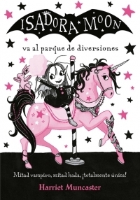 Isadora Moon va al parque de diversiones