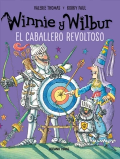 WINNIE Y WILBUR. EL CABALLERO REVOLTOSO