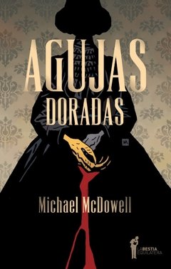 Agujas doradas de Michael McDowell