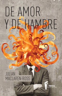 De amor y de hambre de Julian Maclaren-Ross