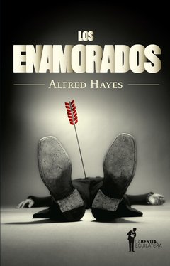 'Los enamorados' de Alfred Hayes