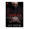 Livro A Perdição do Mafioso - comprar online