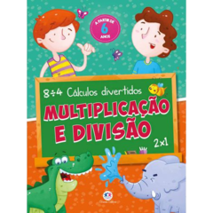 Cálculos Divertidos - Multiplicação e divisão