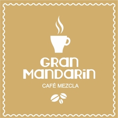 GRAN MANDARIN - CAFÉ MEZCLA - 70%TOSTADO 30%TORRADO