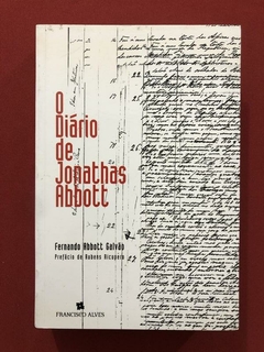 Livro - O Diário De Jonathas Abbott - Fernando Abbott Galvão