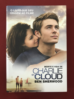 Livro - Morte E Vida De Charlie St. Cloud - Ben Sherwood