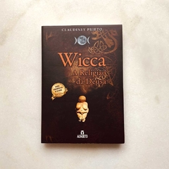 Wicca A Religião da Deusa