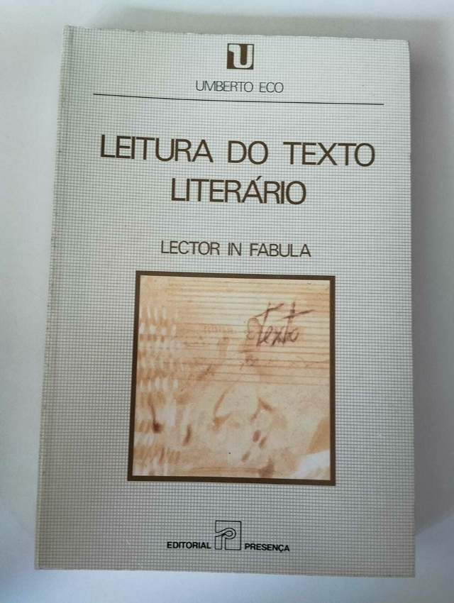 Leitura Do Texto Literário Lector In Fabula Umberto Eco