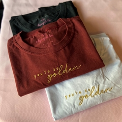 Camiseta You’re so golden - Ophelia