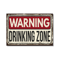PLACA WARNING DRINKING ZONE