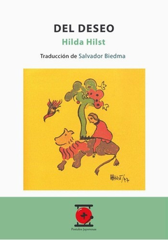 Del deseo, Hilda Hilst. Traducción y prólogo Salvador Biedma