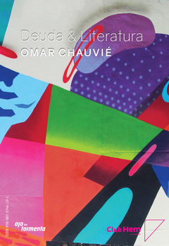 Deuda y literatura, Omar Chauvié / Giap y otros poemas vietnamitas, Mariano Dubin