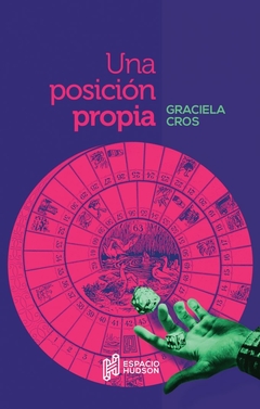 Una posición propia, Graciela Cros