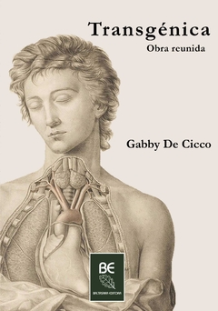 Transgénica, Gabby De Cicco