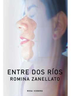 Entre dos ríos, Romina Zanellato