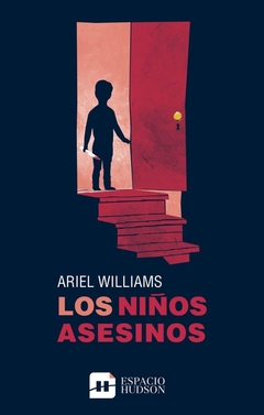 Los niños asesinos, Ariel Williams