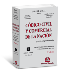 Tomo I. Parte General. Código Civil y Comercial Comentado (Rústico) -2da ed- (Dirección: Oscar J. AMEAL) en internet