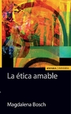 La ética amable