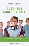 Tus hijos adolescentes