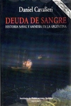 DEUDA DE SANGRE - Daniel Cavalieri