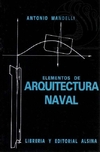 ELEMENTOS DE ARQUITECTURA NAVAL - Antonio Mandelli