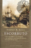 ESCORBUTO - Stephen R. Bown