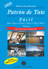 PATRÓN DE YATE FÁCIL - Hernán Luis Biasotti