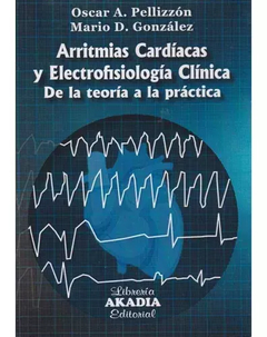 Arritmias Cardiacas Electrofisiologia Clinica - Pellizon