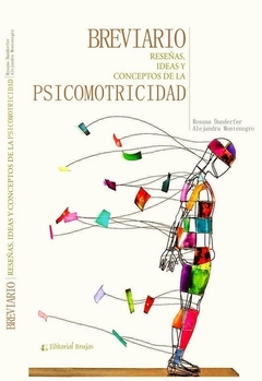 Breviario. Reseñas, ideas y conceptos de la psicomotricidad - Alejandra Danderfer