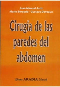 Cirugia de las paredes del abdomen - Astiz