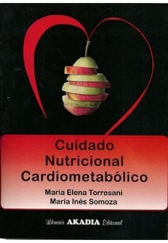 Cuidado nutricional cardiometabolico - Torresani
