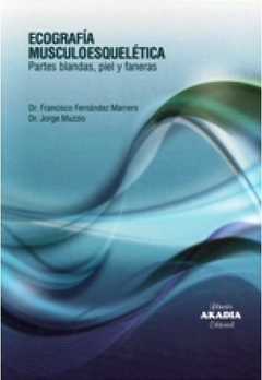 Ecografia musculoesqueletica de partes blandas, piel y fanera - Fernandez