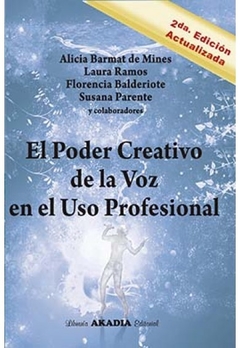 El poder creativo de la voz 2da ed - Barmat