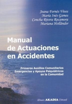 Manual de actuaciones en accidente - Fornes Vives