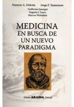Medicina en busca de un nuevo paradigma - Dolcini