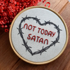 Quadro bastidor bordado - Not Today Satan