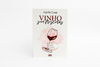 Livro Vinho sem frescuras - Adolfo Lona