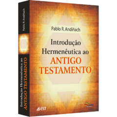 Introdução Hermenêutica ao Antigo Testamento