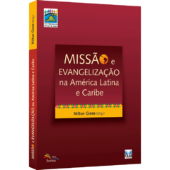 Missão e evangelização na América Latina e Caribe