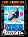 Hunter X Hunter - Vol. 5 [Reimpressão] [Mangá: JBC]