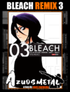 Bleach Remix - Vol. 3 [Mangá: Panini]
